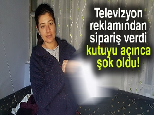Televizyon reklamından sipariş verdi, kutuyu açınca şok oldu