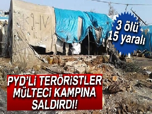 PYD’li teröristler mülteci kampına saldırdı! 3 mülteci hayatını kaybetti