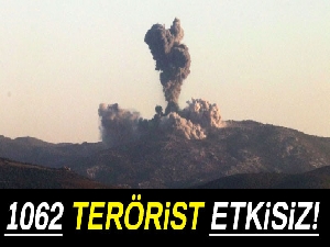 Etkisiz hale getirilen terörist sayısı 1062 oldu
