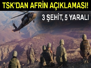 TSK'dan peş peşe Afrin açıklamaları