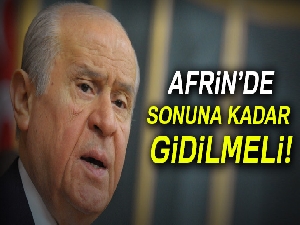 Afrin’de sonuna kadar gidilmeli
