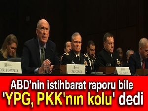 ABD’nin istihbarat raporu bile 'YPG, PKK'nın kolu' dedi