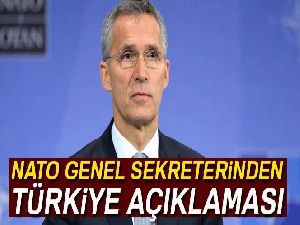 NATO Genel Sekreteri Stoltenberg’den Türkiye açıklaması