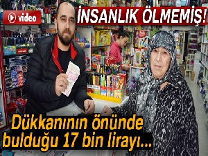 Dükkanının önünde bulduğu 17 bin lirayı sahibine teslim etti