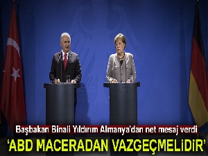 Başbakan Yıldırım: ABD maceradan vazgeçmelidir
