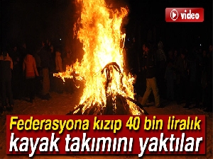 Federasyona kızan kayak hocaları 40 bin liralık kayak takımı yaktı