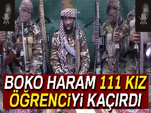 Boko Haram Nijeryalı 111 kız öğrenciyi kaçırdı