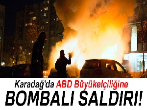 Karadağ’da ABD Büyükelçiliğine bombalı saldırı