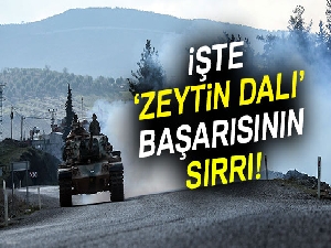 İşte Zeytin Dalı Harekatı'nın başarısının sırrı!