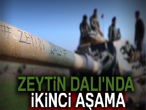 Zeytin Dalı'nda ikinci aşama