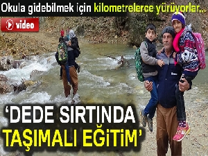 ‘Dede sırtında’ taşımalı eğitim