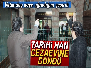 600 yıllık hanın yolunu tel örgüyle kapattı