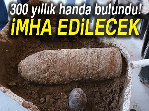 100 yıllık top mermisi bulundu