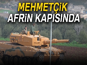 Mehmetçik Afrin kapısında