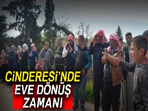 Cinderesi’nde eve dönüş zamanı