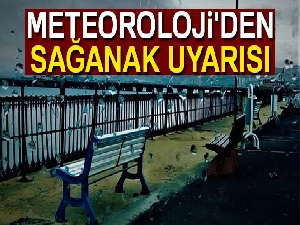 Meteoroloji'den sağanak uyarısı| 12 Mart Pazartesi yurtta hava durumu