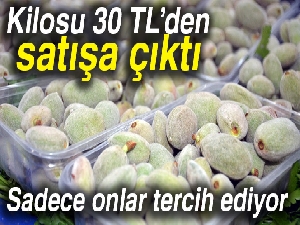 Kilosu 30 TL’den satışa çıktı