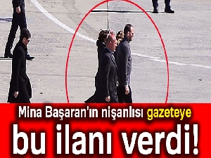 Mina Başaran'ın nişanlısı gazeteye bu ilanı verdi!