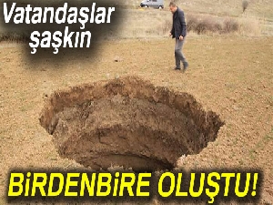 Birdenbire oluşan obruk köylüleri korkuttu