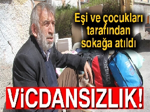 Ailesi tarafından kapı dışarı edildi