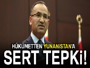 Bozdağ'dan Yunanistan'a sert tepki!