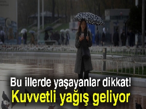 Bu illerde yaşayanlar dikkat! Yağış geliyor (8 Nisan Pazar yurtta hava durumu)