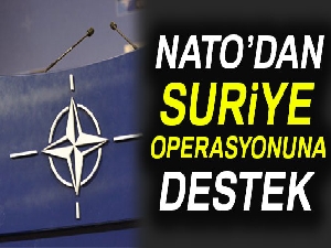 NATO’dan Suriye operasyonuna destek