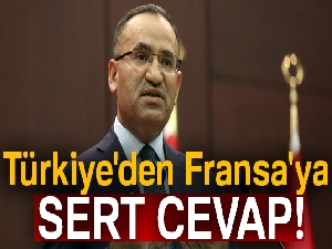 Türkiye'den Fransa'ya sert cevap!