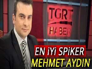En iyi spiker Mehmet Aydın