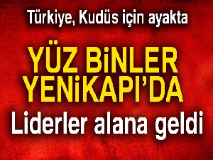 Türkiye Kudüs için ayakta