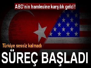 ABD’nin ilave gümrük vergisi uygulamasına Türkiye’den karşılık