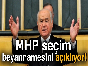 MHP seçim beyannamesini açıkladı!