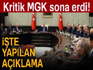 Kritik MGK sona erdi! İşte yapılan açıklama