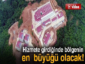 Hizmete girdiğinde bölgenin en büyüğü olacak