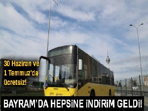 Ramazan Bayramı'nda ulaşım yüzde 50 indirimli!