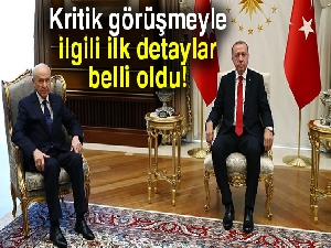 Cumhurbaşkanı Erdoğan-Bahçeli görüşmesiyle ilgili ilk detaylar!