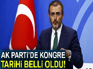 AK Parti'de kongre tarihi belli oldu
