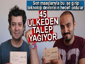 Geliştirdikleri akıllı saate 45 ülkeden talep yağıyor