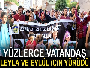 Ağrı’da yüzlerce vatandaş Leyla ve Eylül için yürüdü
