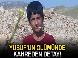 Yusuf’un ölümünde kahreden detay