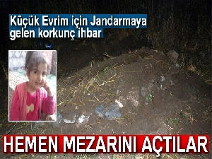 Kayıp Evrim dedesinin mezarında arandı