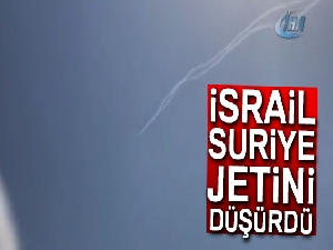 İsrail, Suriye jetini düşürdü