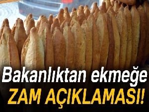 Son dakika... Bakanlıktan ekmeğe zam açıklaması!