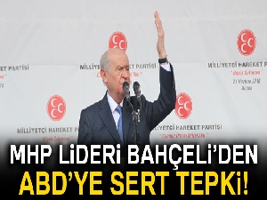 Son dakika... MHP Lideri Bahçeli'den ABD'ye sert tepki!