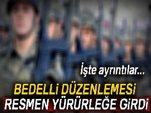 Son dakika... Bedelli askerlik düzenlemesi Resmi Gazete'de yayımlandı