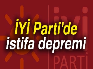 Son dakika: İYİ Parti'de istifa depremi