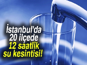 İstanbul'da sular ne zaman gelecek? İstanbul'da büyük su kesintisi |7 Ağustos Salı su kesintisi