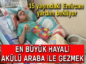 En büyük hayali akülü sandalye ile gezebilmek