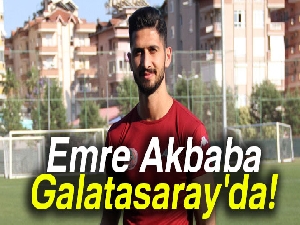 Son dakika: Galatasaray, Emre Akbaba'yı transfer etti