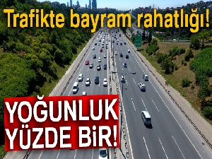 Trafikte bayram tatili rahatlığı